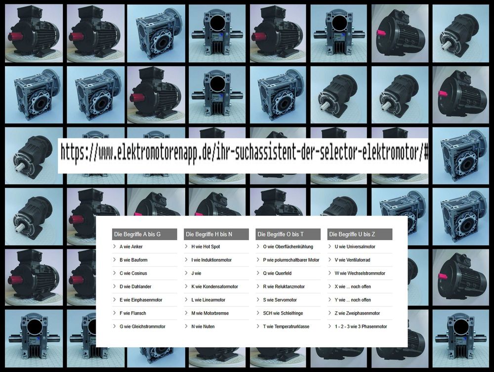 Elektromotoren - Glossar - blog, ein erster Entwurf, eine weitere kollo Dienstleistung von AQ Pluss,  um sich hier in so einem Puzzle (im Bild) zurecht zu finden; die L&ouml;sung &uuml;ber ein Elektromotoren - blog - Glossar (ein Alphabetischer Auszug im Bild, im Puzzle eingef&uuml;gt, ebenso die Linkadresse zum Selektor, eine weitere Hilfe ... kollo !!
