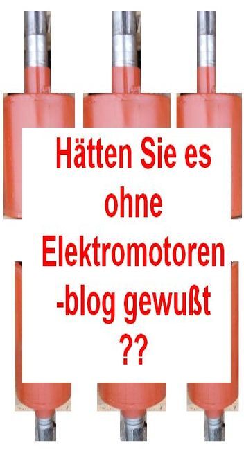 Kupferläufer statt Aluminium warum AQ Pluss Motoren Rotor - Reparaturen re - volutioniert; im Bild3 senkrechte kupferverstabte DSKL Rotoren